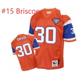 Mitchell And Ness Denver Broncos Briscoe #15 Orange Authentic Throwback NFL Jersey