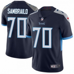 Nike Titans 70 Ty Sambrailo Navy Blue Team Color Men Stitched NFL Vapor Untouchable Limited Jersey