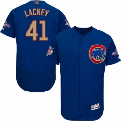 Mens Majestic Chicago Cubs 41 John Lackey Authentic Royal Blue 2017 Gold Champion Flex Base MLB Jersey